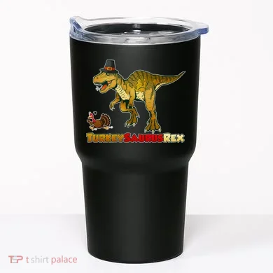 Turkeysaurus Rex T-Rex Thanksgiving Tumbler