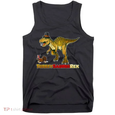 Turkeysaurus Rex T-Rex Thanksgiving Tank Top