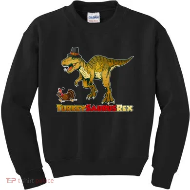 Turkeysaurus Rex T-Rex Thanksgiving Kids Sweatshirt