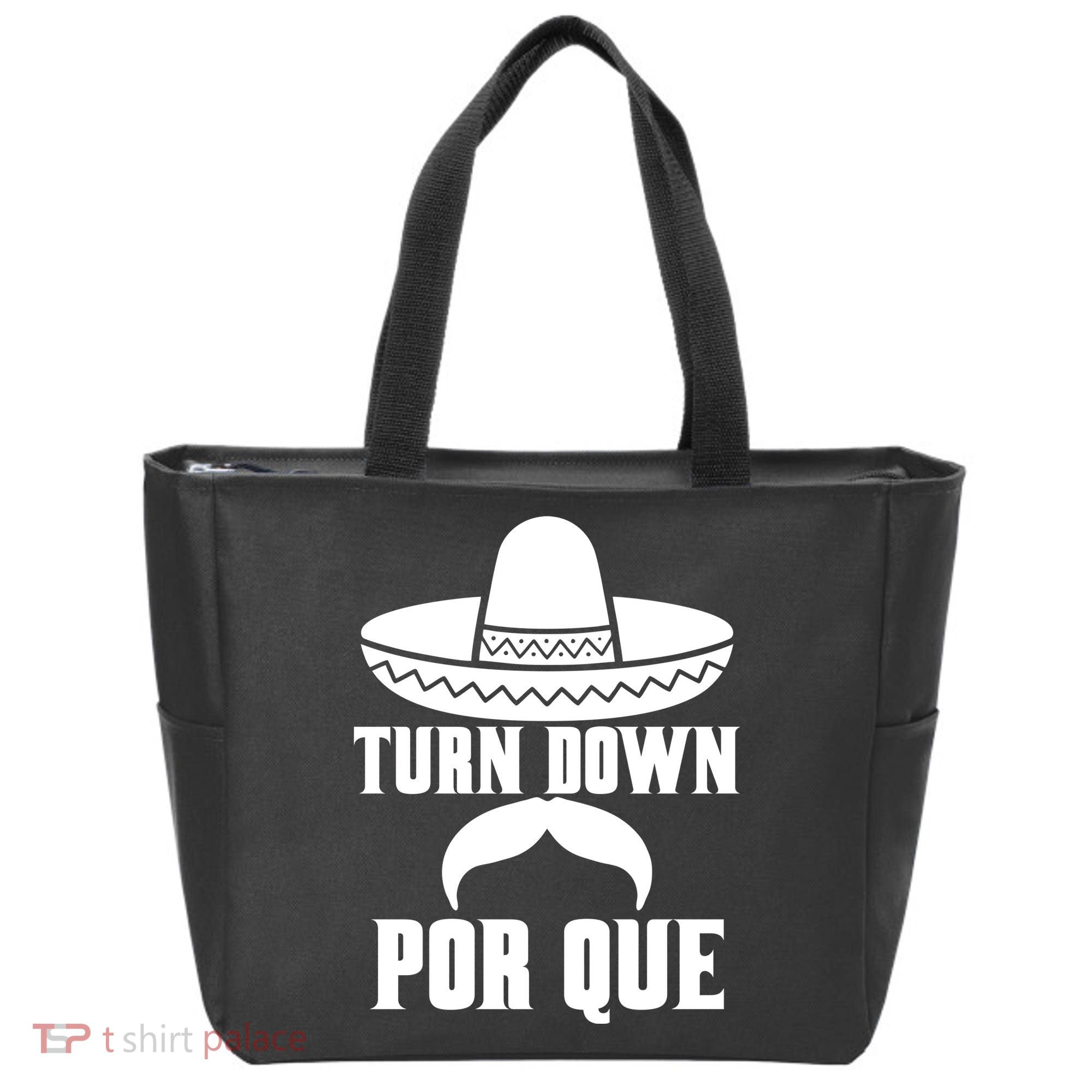 Turn Down Por Que Funny Cinco De Mayo Tote Bag
