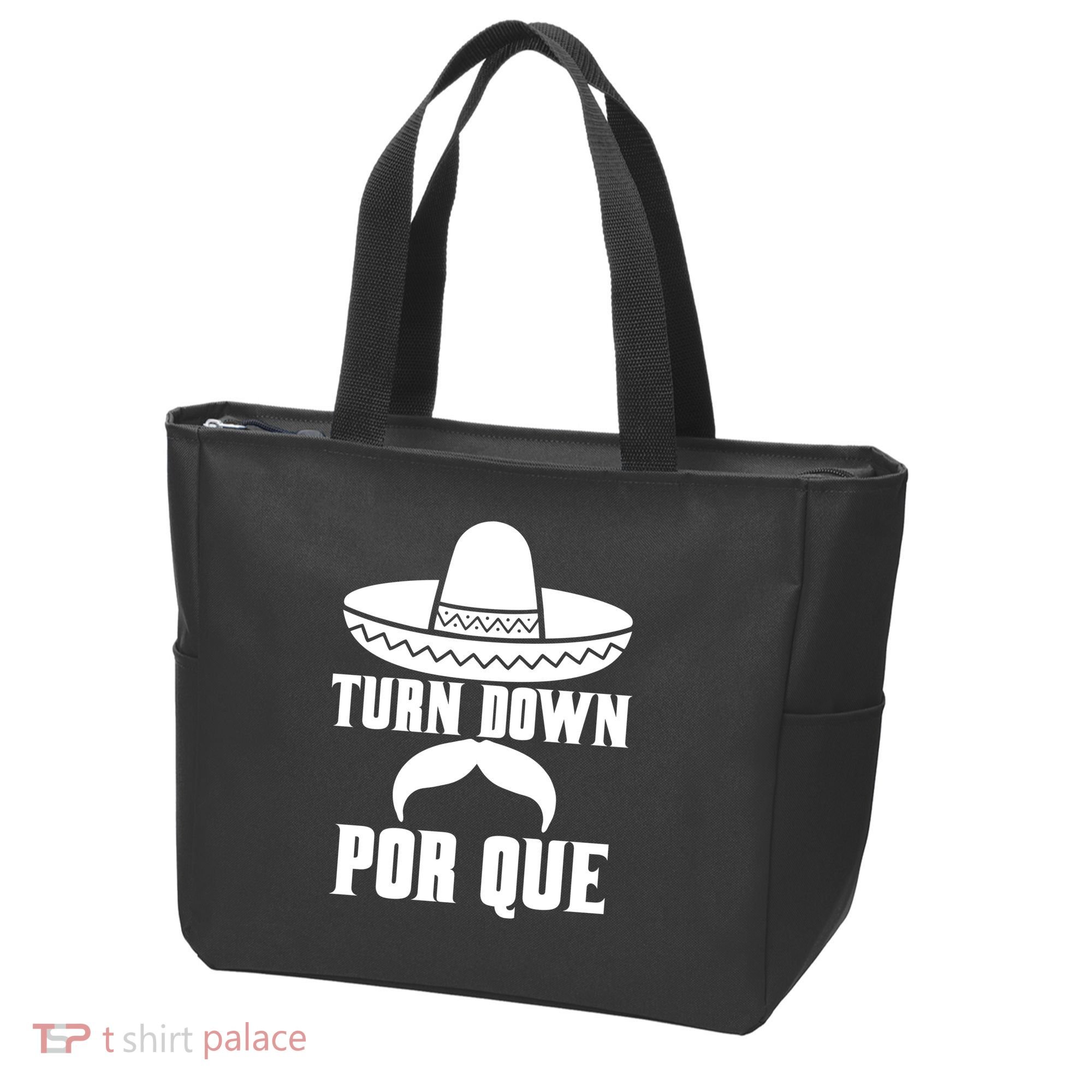 Turn Down Por Que Funny Cinco De Mayo Tote Bag
