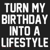 Turn My Birthday Into A Lifestyle Women's Sweatshirt thumb 2