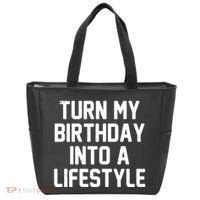 Turn My Birthday Into A Lifestyle Tote Bag thumb 0