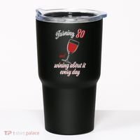 Turning 80 And Wining About It Everyday Tumbler thumb 0