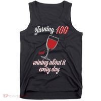 Turning 100 And Wining About It Everyday Tank Top thumb 0