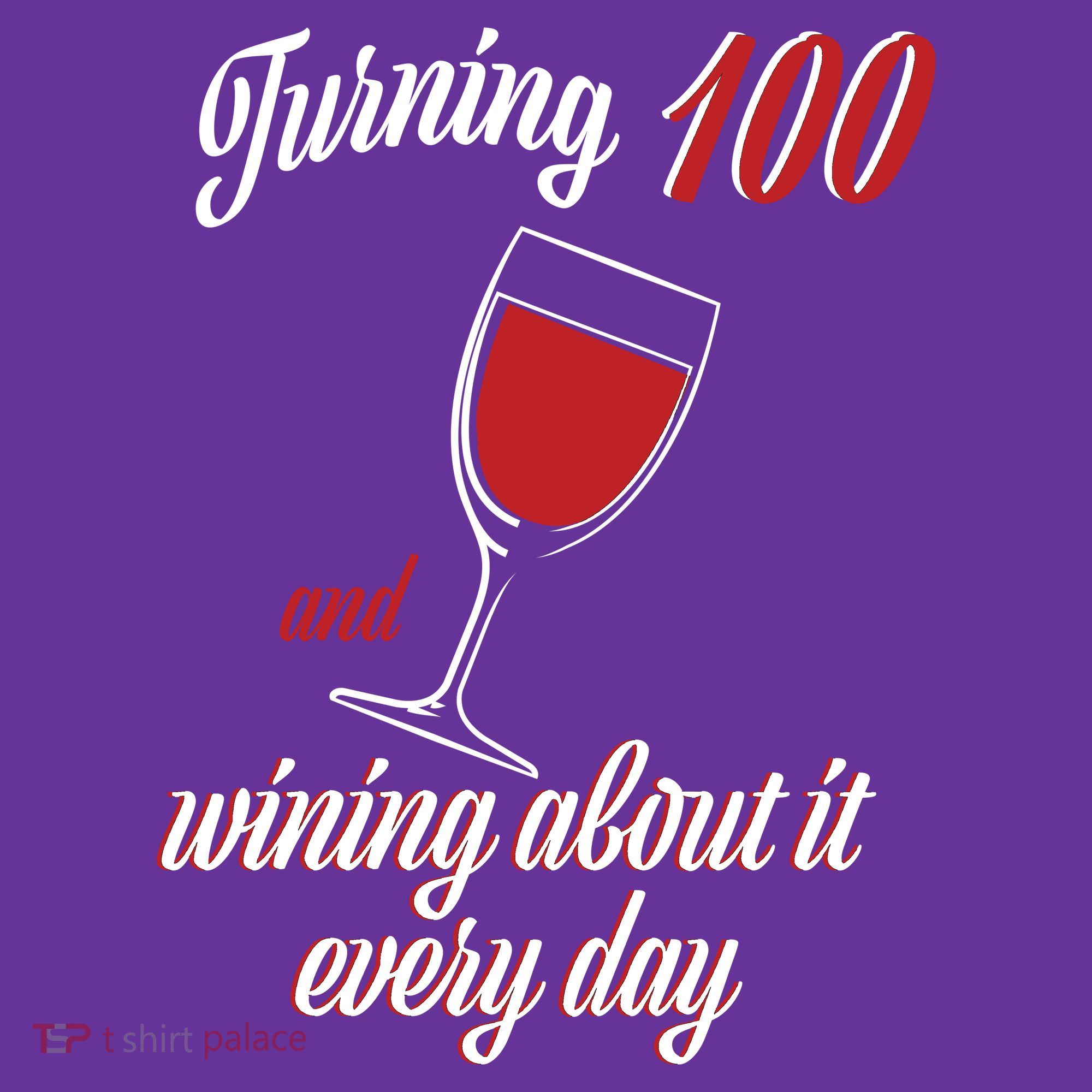 Turning 100 And Wining About It Everyday Visor