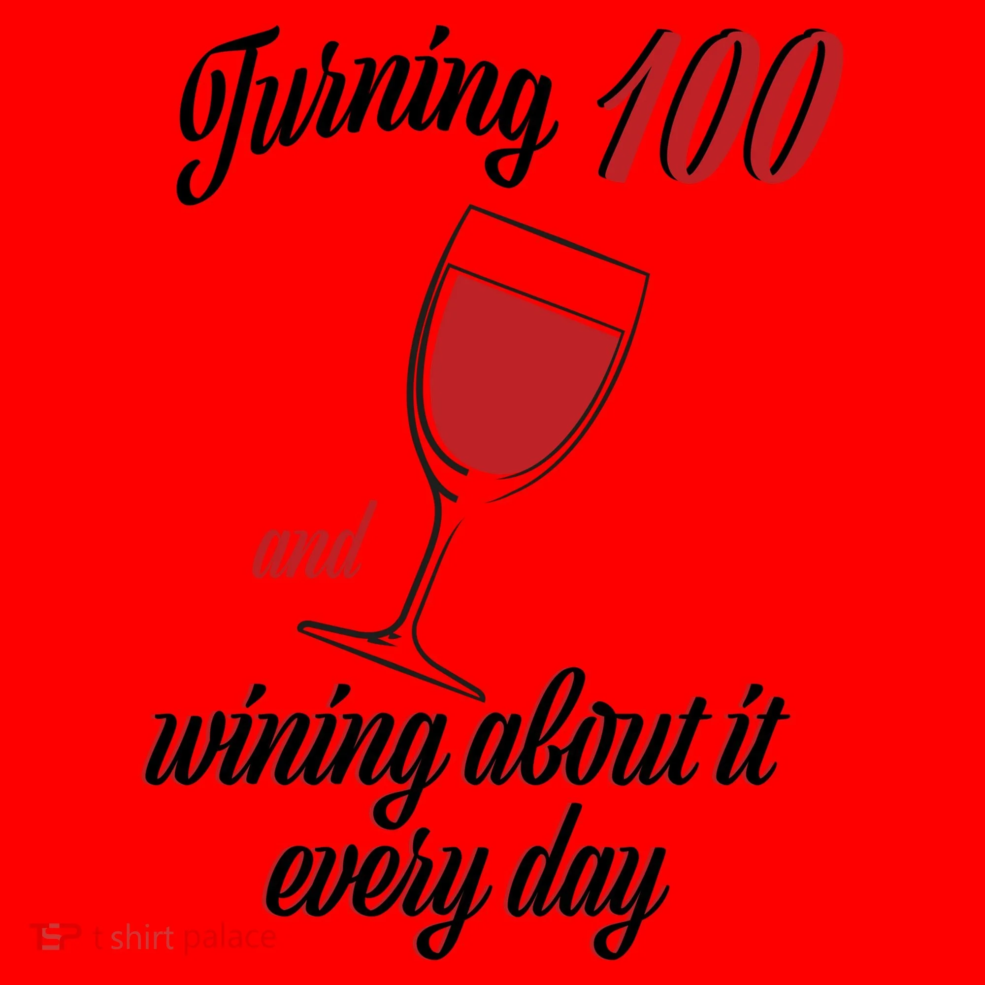 Turning 100 And Wining About It Everyday Santa Hat