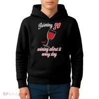 Turning 30 And Wining About It Everyday Kids Hoodie thumb 4