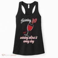 Turning 40 And Wining About It Everyday Women's Tank Top thumb 0