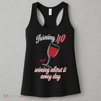 Turning 40 And Wining About It Everyday Women's Tank Top thumb 3