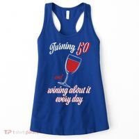 Turning 50 And Wining About It Everyday Women's Tank Top thumb 0