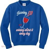 Turning 50 And Wining About It Everyday Kids Sweatshirt thumb 0
