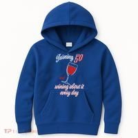 Turning 50 And Wining About It Everyday Kids Hoodie thumb 0