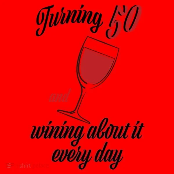 Turning 50 And Wining About It Everyday Santa Hat