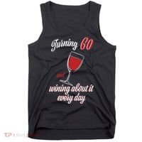 Turning 60 And Wining About It Everyday Tank Top thumb 0