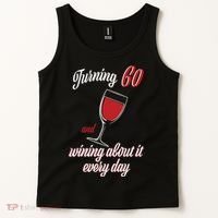 Turning 60 And Wining About It Everyday Tank Top thumb 2