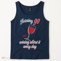 Turning 90 And Wining About It Everyday Tank Top thumb 2