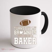 Turns Out My Brownies Just Needed A Baker Coffee Mug thumb 1