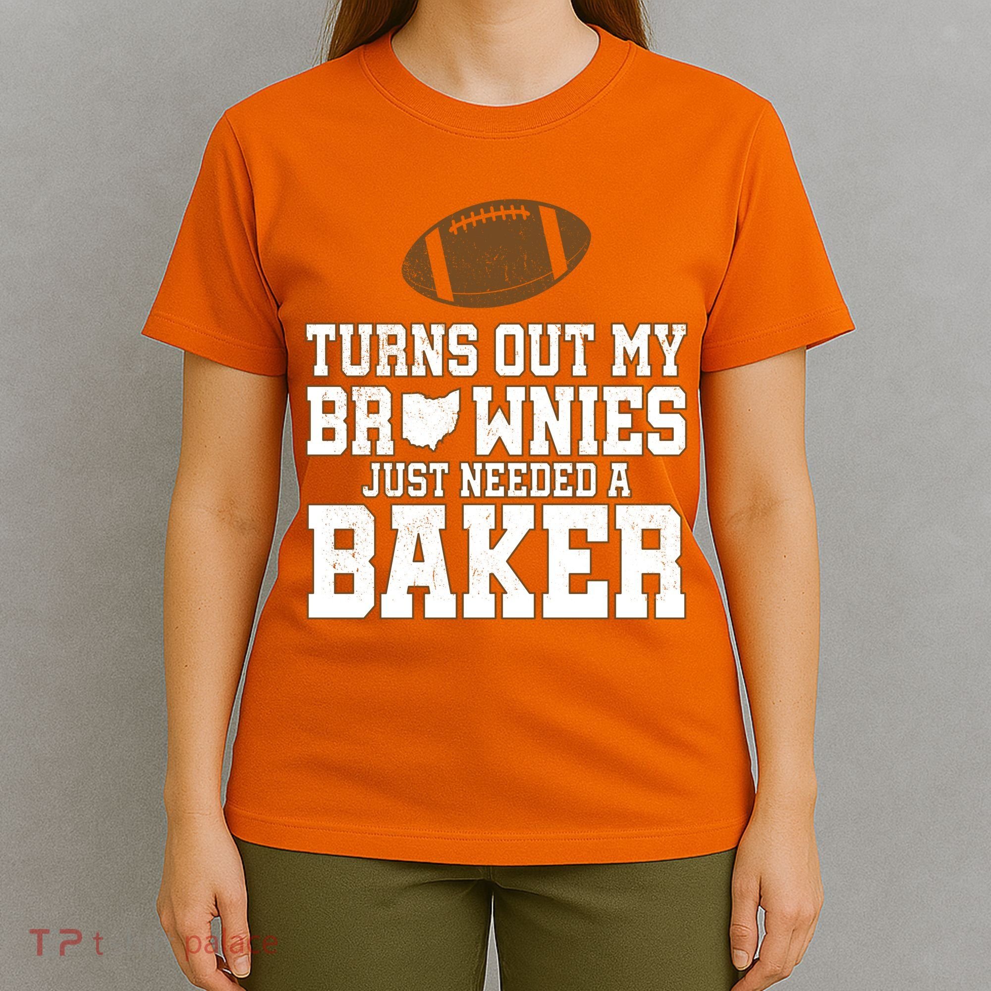 Turns Out My Brownies Just Needed A Baker T-Shirt
