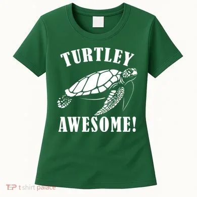 Turtley Awesome Women's T-Shirt