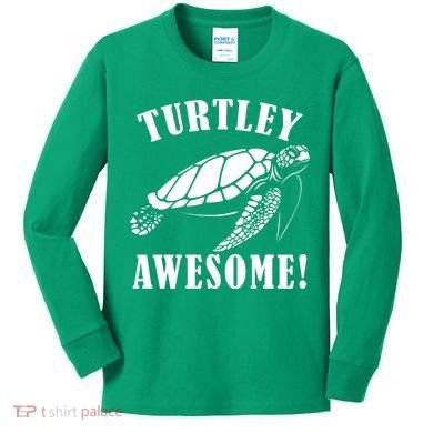 Turtley Awesome Kids Long Sleeve Shirt