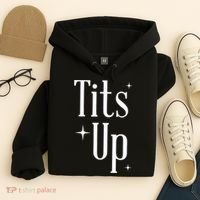 Tits Up Support Feminism Funny Gift Hoodie thumb 4