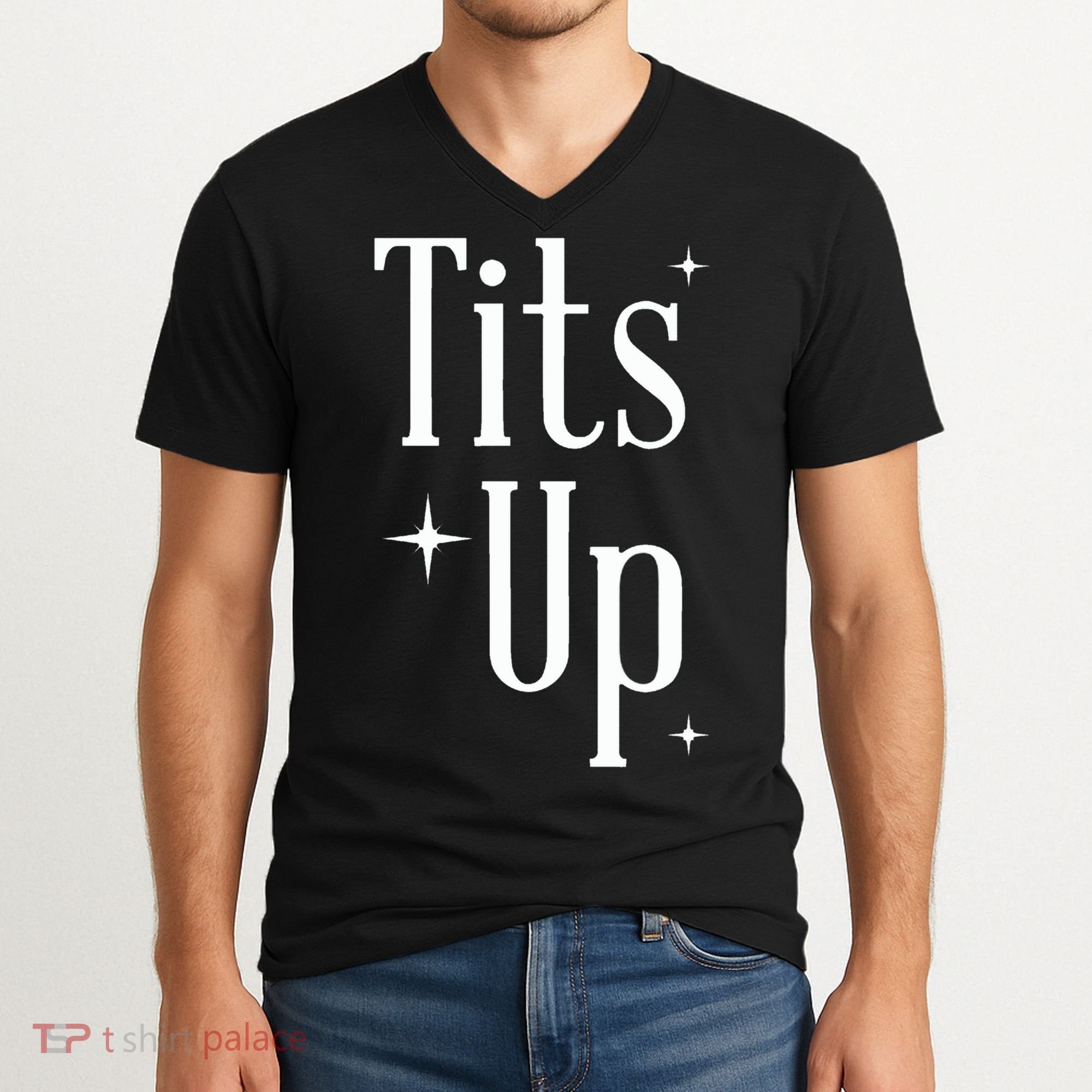 Tits Up Support Feminism Funny Gift V-Neck T-Shirt