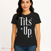 Tits Up Support Feminism Funny Gift Women's T-Shirt thumb 4