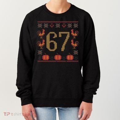 Thanksgiving Ugly Sweater 67 Meme Funny 6-7 Women's Sweatshirt