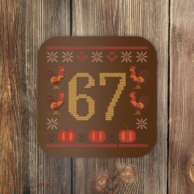 Thanksgiving Ugly Sweater 67 Meme Funny 6-7 Coaster