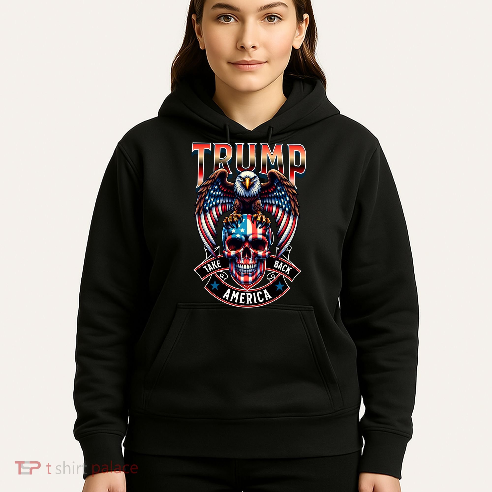 Trump Usa Skull Eagle Front And Back Logo Hoodie