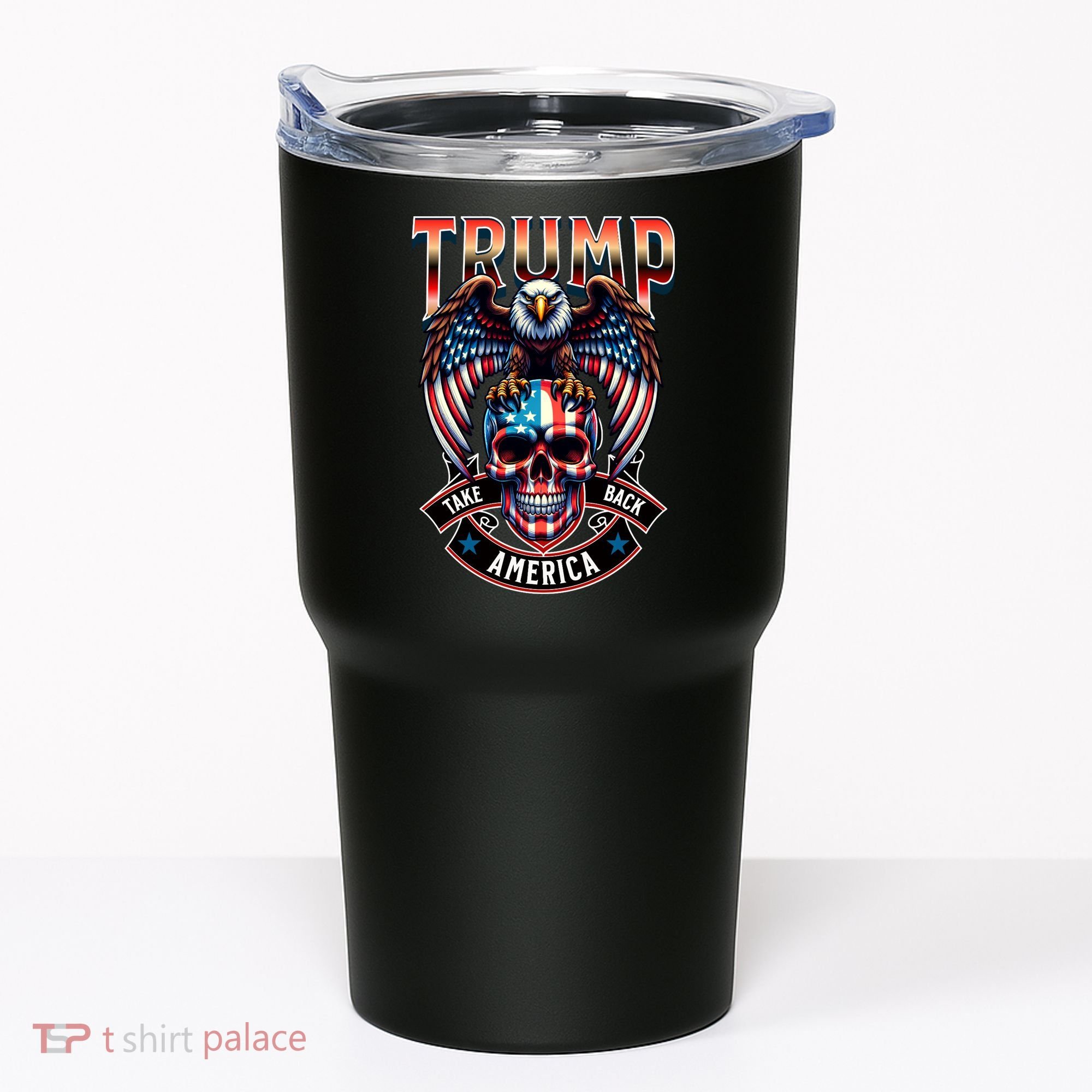 Trump Usa Skull Eagle Front And Back Logo Tumbler