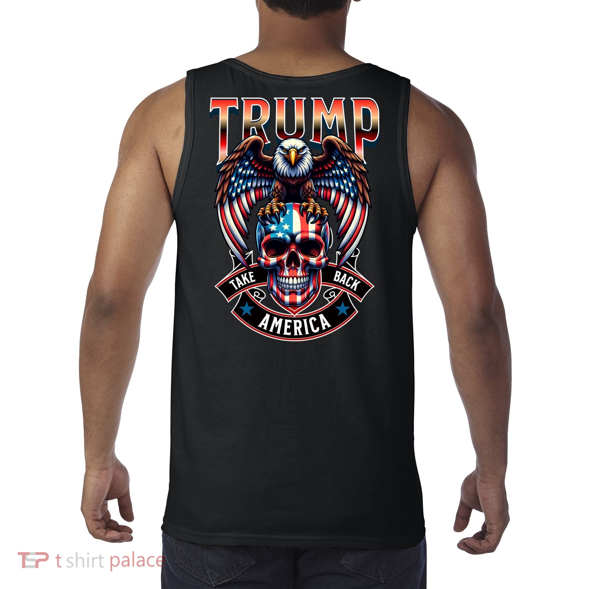 Trump Usa Skull Eagle Front And Back Logo Tank Top