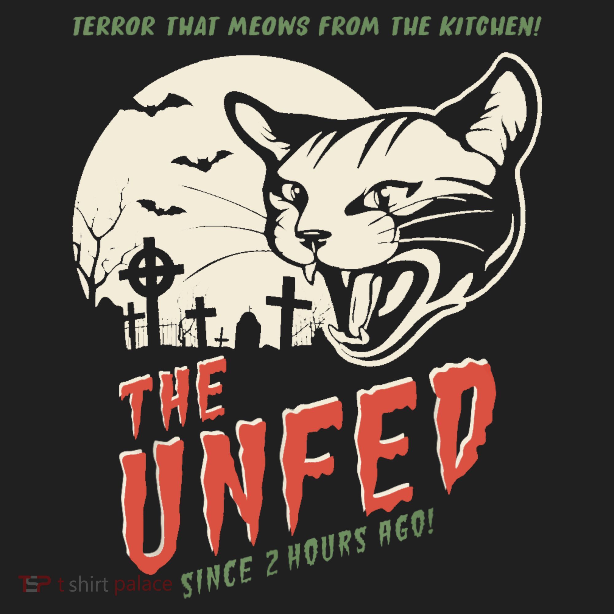 The Unfed – Since 2 Hours Ago! Women's Sweatshirt