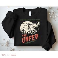 The Unfed – Since 2 Hours Ago! Sweatshirt thumb 2