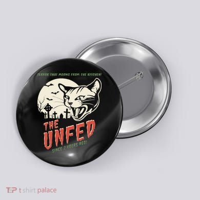 The Unfed – Since 2 Hours Ago! Button