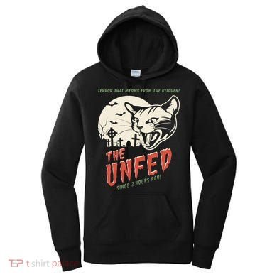 The Unfed – Since 2 Hours Ago! Women's Hoodie