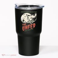 The Unfed – Since 2 Hours Ago! Tumbler thumb 0