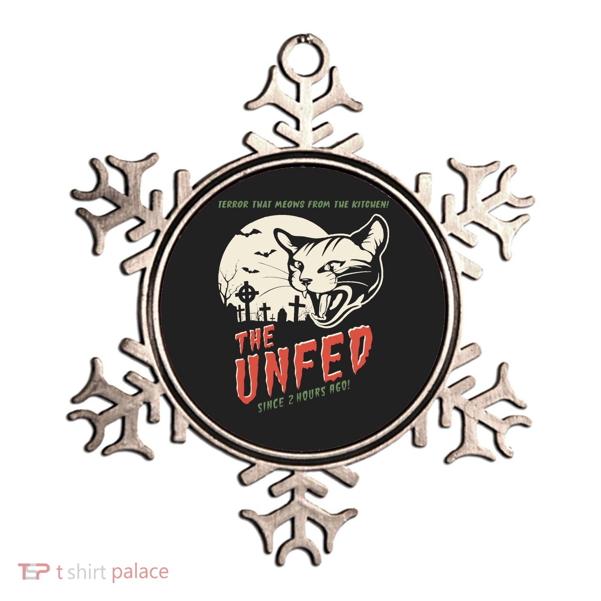 The Unfed – Since 2 Hours Ago! Ornament