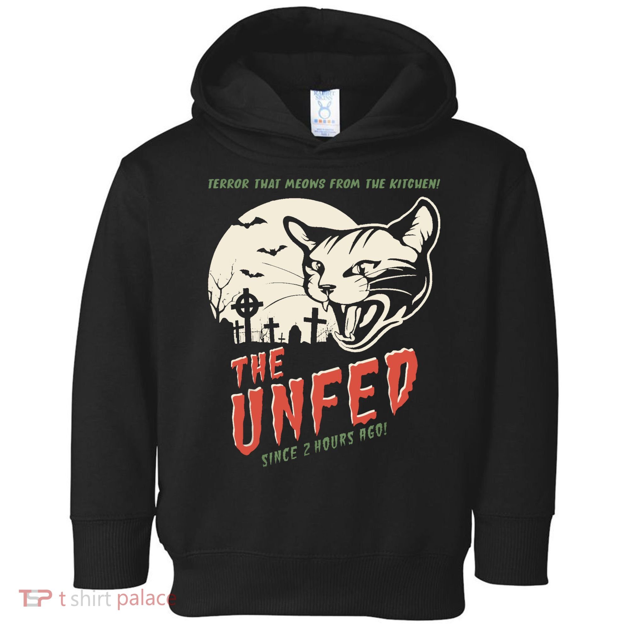 The Unfed – Since 2 Hours Ago! Toddler Hoodie