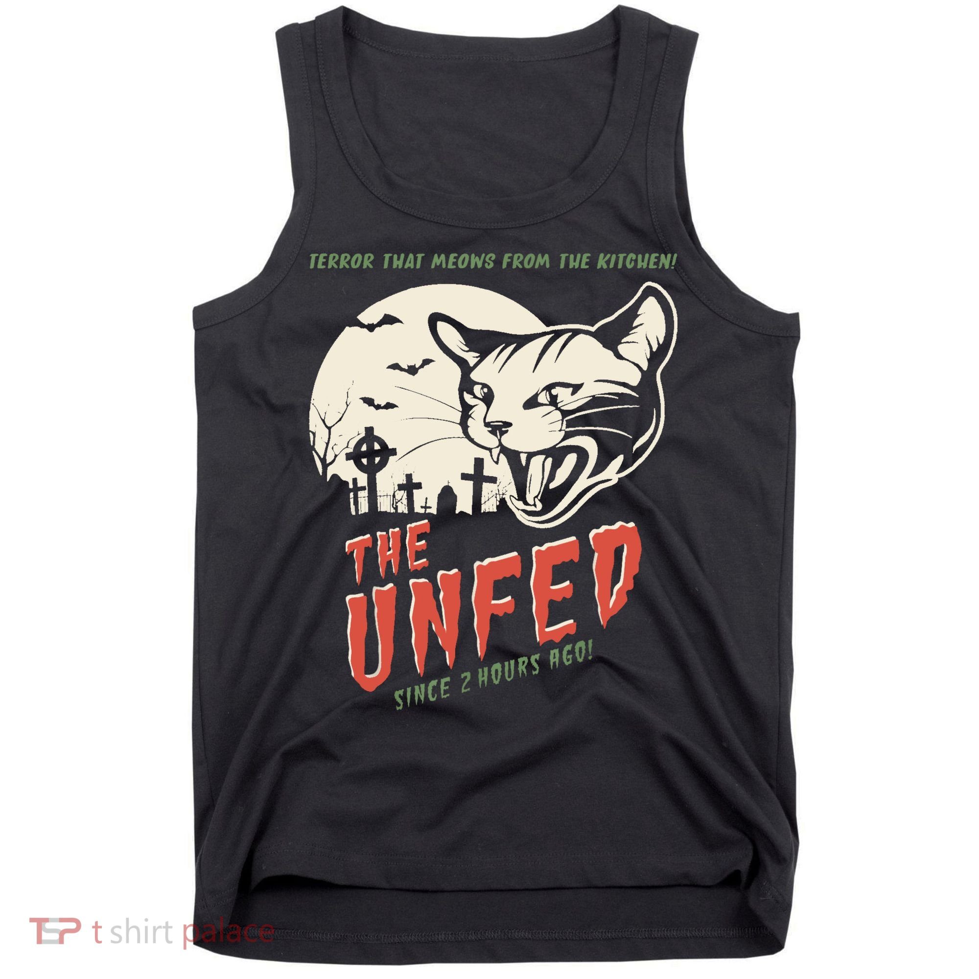 The Unfed – Since 2 Hours Ago! Tank Top
