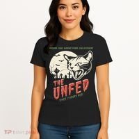 The Unfed – Since 2 Hours Ago! Women's T-Shirt thumb 4