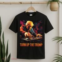 Turn Up The Trump: Donald John Trump Dj Trump T-Shirt thumb 2