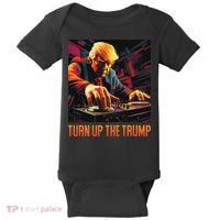 Turn Up The Trump: Donald John Trump Dj Trump Baby Bodysuit thumb 0