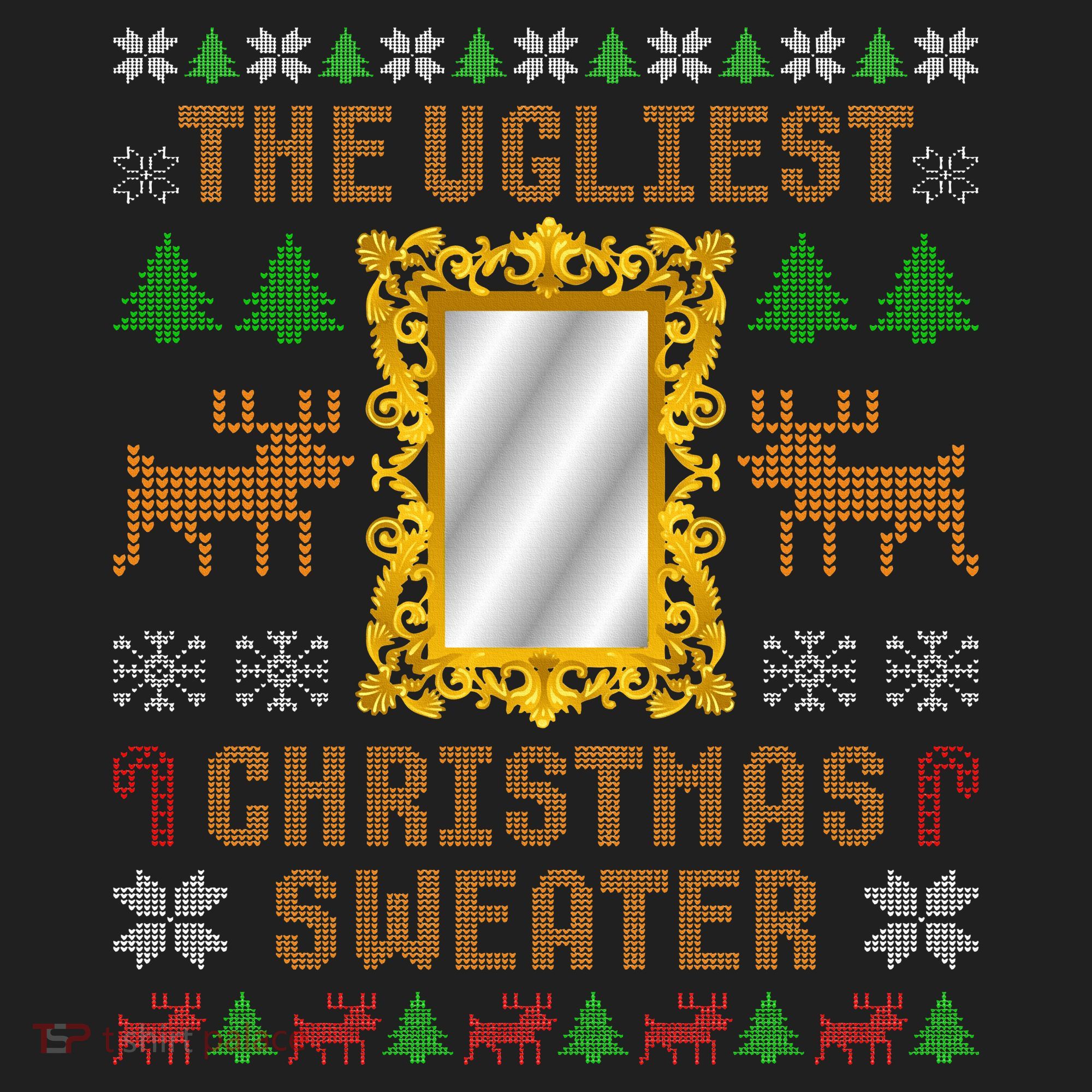 The Ugliest Ugly Christmas Sweater With Mirror Funny Xmas Women's Sweatshirt