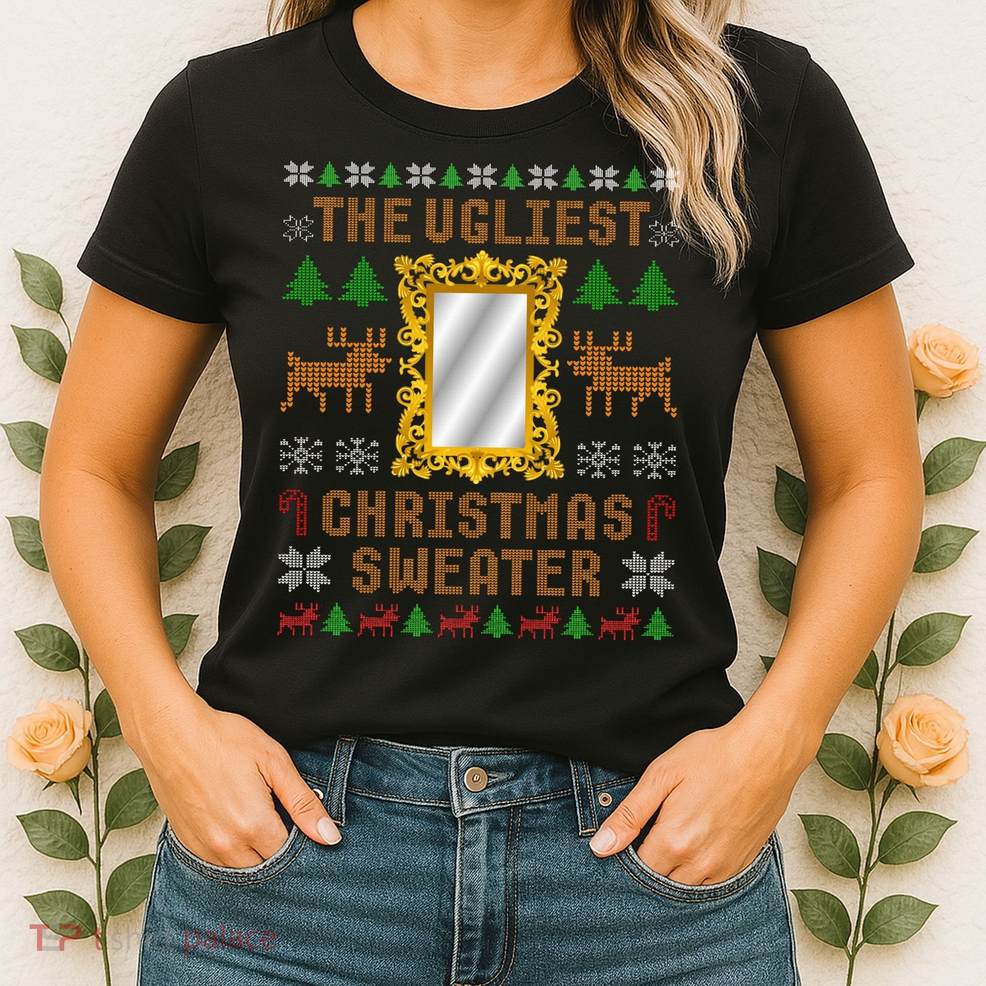 The Ugliest Ugly Christmas Sweater With Mirror Funny Xmas Women's T-Shirt