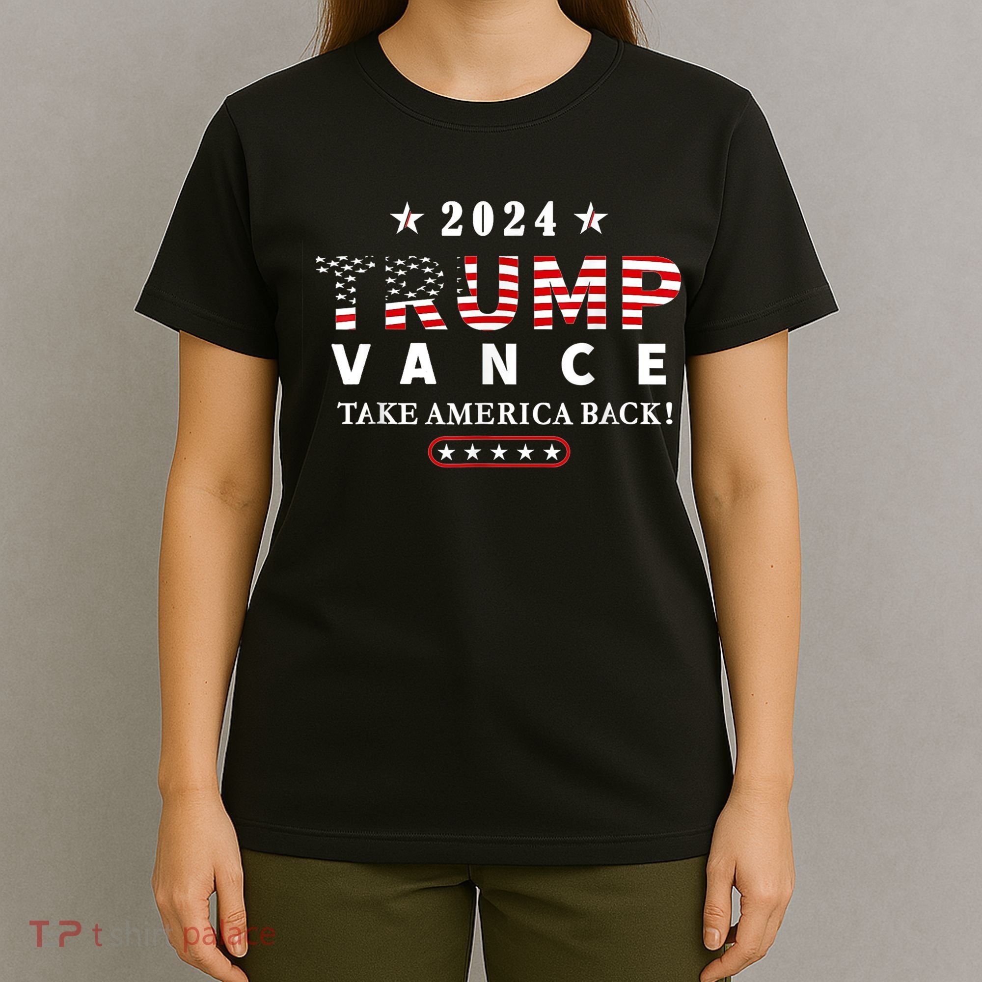 Trump Vance 2024 President Trump Supporter Reelection T-Shirt