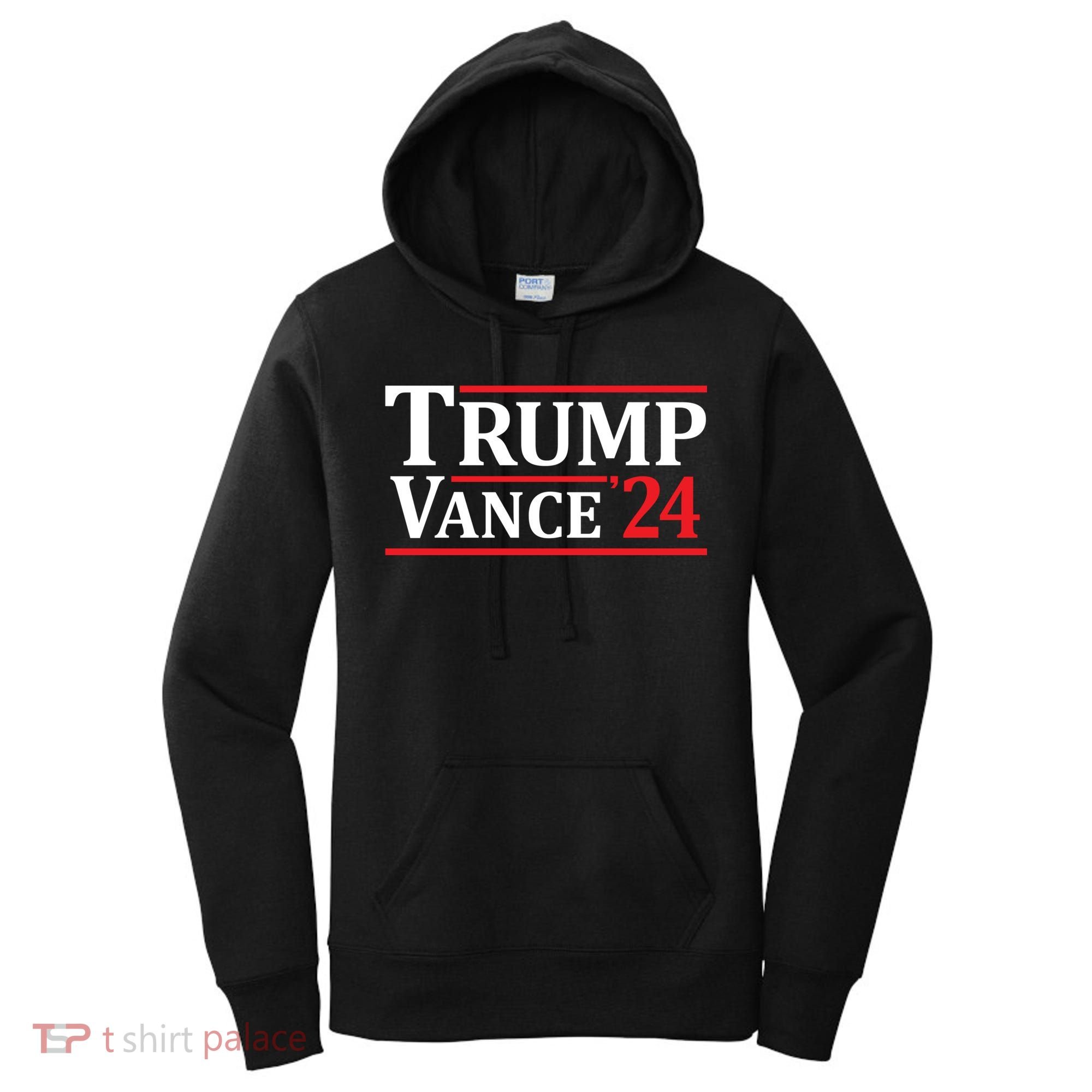 Trump Vance 24 Trump 2024 Women's Hoodie