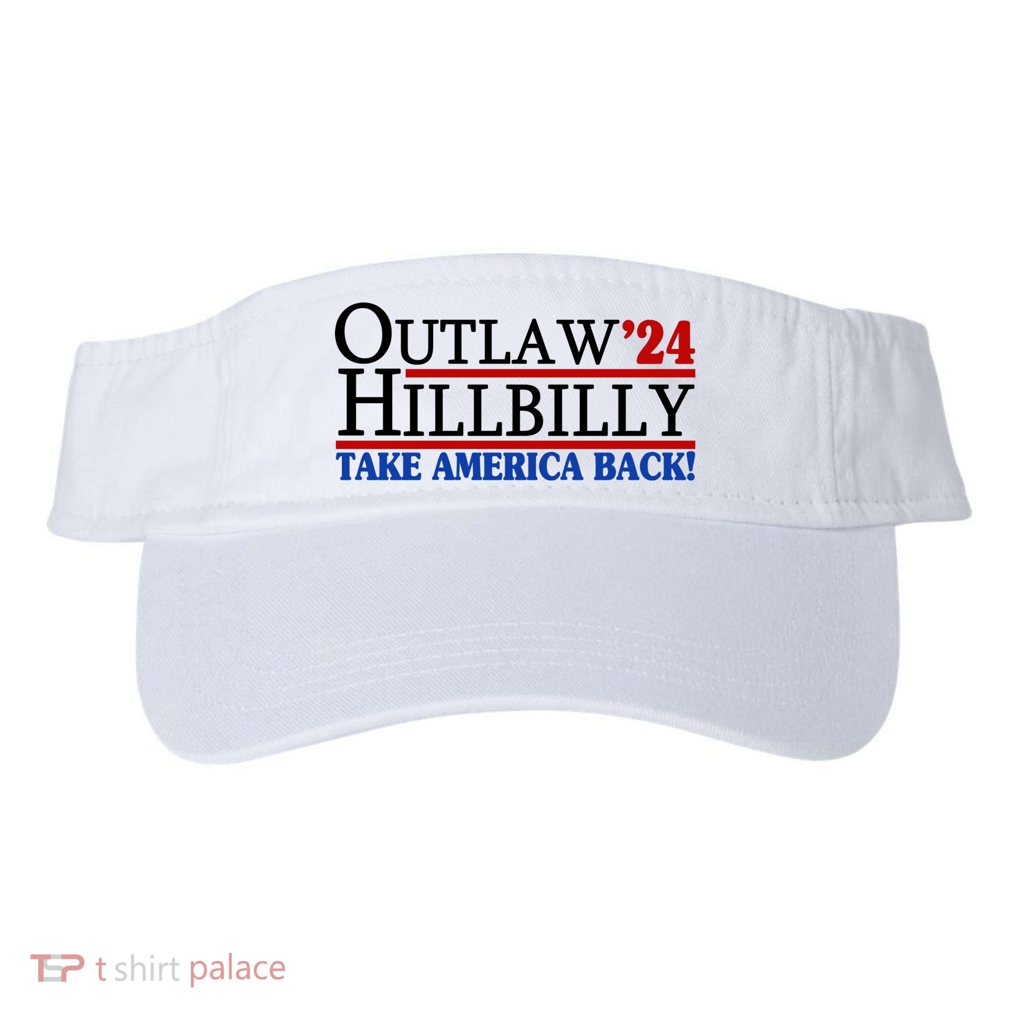 Trump Vance 2024 Outlaw Hillbilly Take America Back Visor