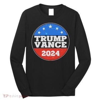 Trump Vance 2024 Long Sleeve Shirt